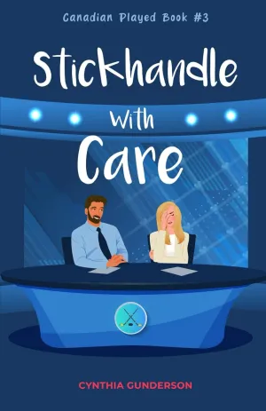 Stickhandle With Care: A second-chance, low-spice hockey romance (Canadian Played) Paperback  February 19, 2024