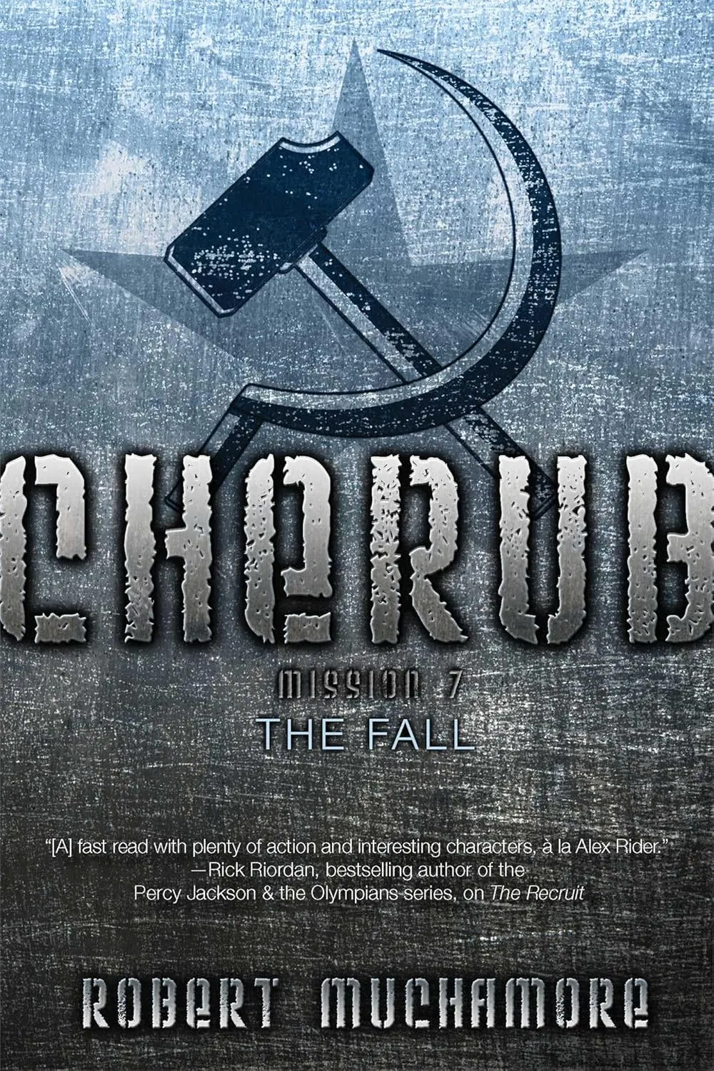 The Fall (7) (CHERUB) Paperback  April 1, 2014